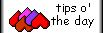 Tips o' Day